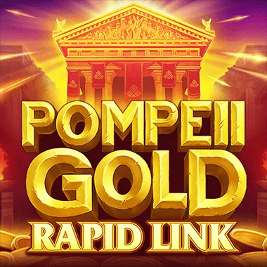 Pompeii Gold Rapid Link pokie at Golden Crown